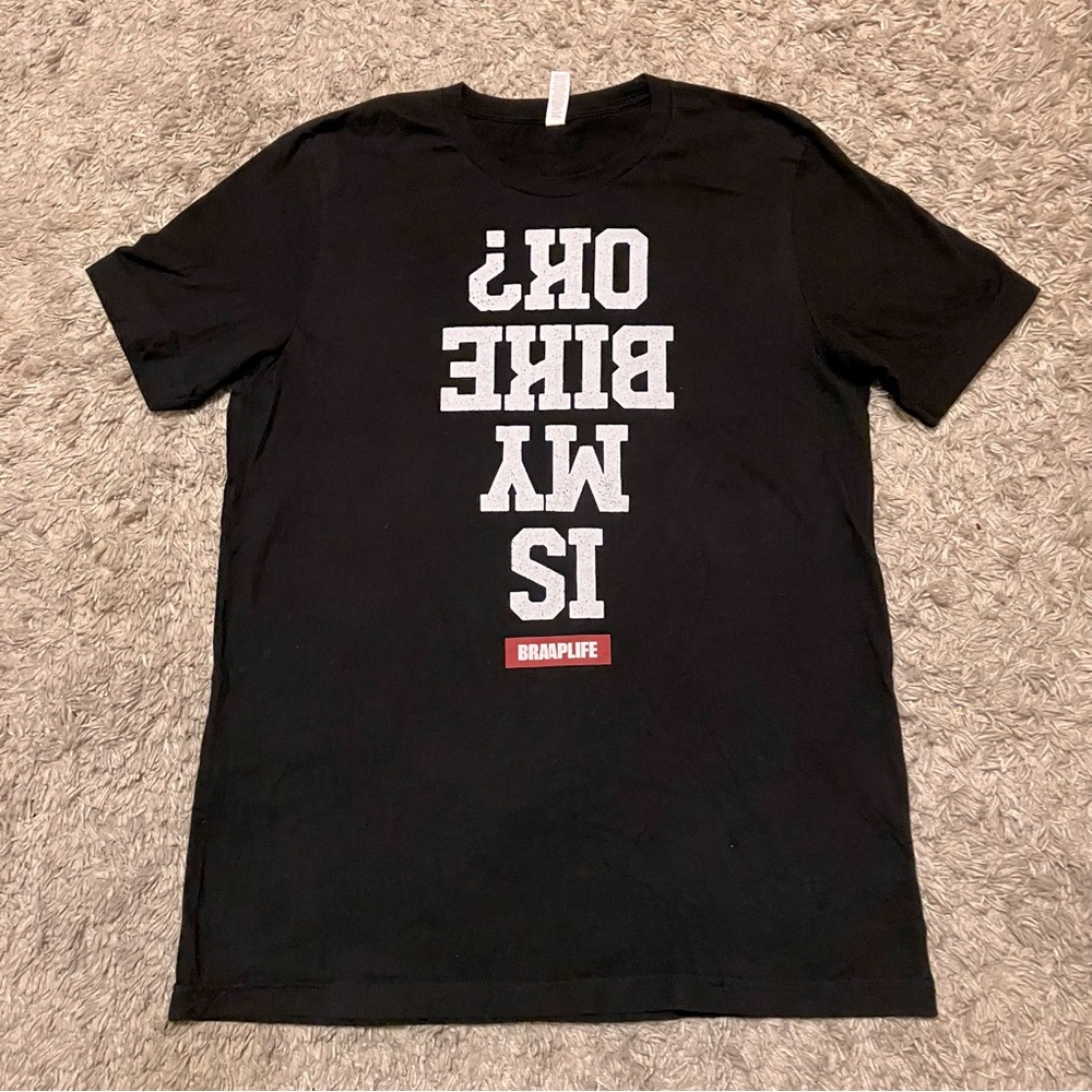 BraapLife Mens T-Shirt IS MY BIKE OK?
